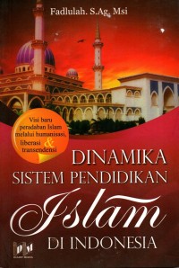 Image of Dinamika Sistem Pendidikan Islam di Indonesia