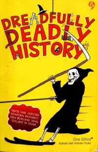 Dreadfully Deadly History