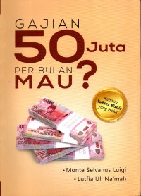 GAJIAN 50Juta Per BULAN Mau?