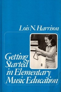 Getting Started in Elementary Music Education