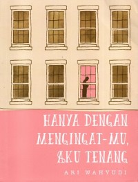 Image of Hanya dengan mengingat-Mu, Aku tenang