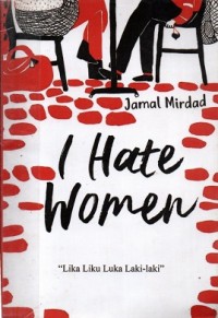 Image of I Hate Women