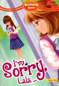 Image of I'm Sorry, Lala...