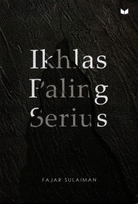 Image of Ikhlas Paling Serius