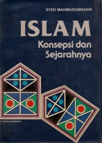 ISLAM Konsepsi dan Sejarahnya