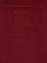 Kamus Besar Bahasa Indonesia Edisi Ketiga