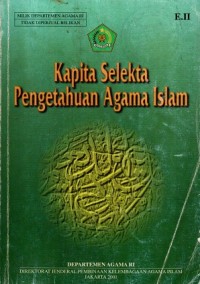 Kapita Selekta Pengetahuan Agama Islam