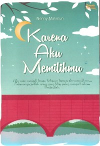 Image of Karena Aku Memilihmu