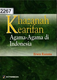 Khazanah Kearifan Agama-agama di Indonesia