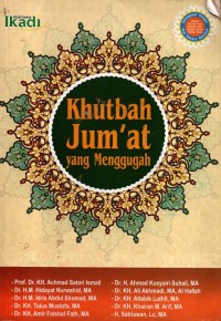 Khutbah Jum'at yang Menggugah