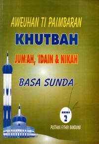 Khutbah Jumáh & Idain (Basa Sunda)