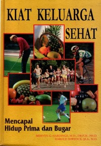 Image of Kiat Keluarga Sehat ; Mencapai Hidup Prima dan Bugar Jilid 3