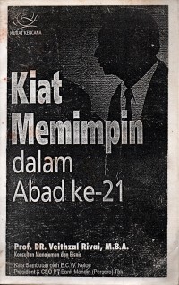 Kiat Memimpin dalam Abad ke- 21