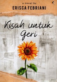 Kisah Untuk Geri