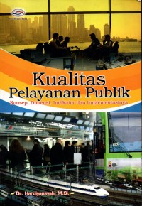 Kualitas Pelayanan Publik