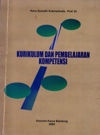 Kurikulum dan Pembelajaran Kompetensi