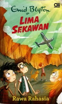 Image of Lima Sekawan : Rawa Rahasia