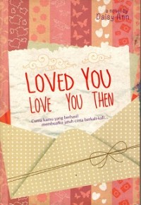 Image of loved you love you then