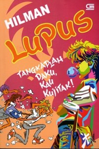 Image of Lupus : Tangkaplah Daku, Kau Ku Jitak!