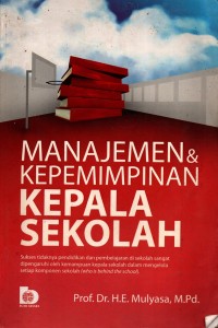 Manajemen & Kepemimpinan Kepala Sekolah