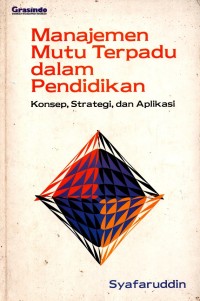 Image of Manajemen Mutu Terpadu dalam Pendidikan