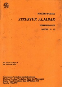 Materi Pokok Stuktur Aljabar