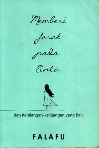 Image of Memberi Jarak Pada Cinta