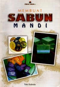 Membuat Sabun Mandi