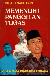 Image of Memenuhi Panggilan Tugas Jilid 3 : Masa Pancaroba Pertama