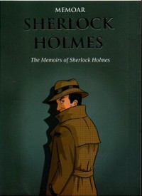 Image of Memoar SHERLOCK HOLMES : The Memoirs of Sherlock Holmes
