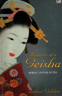 Memoirs Of a Geisha