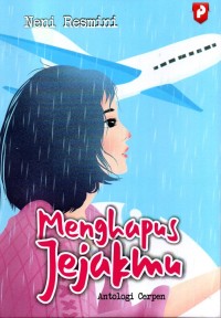 Menghapus Jejakmu