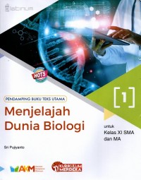 Menjelajah Dunia Biologi Kelas XI