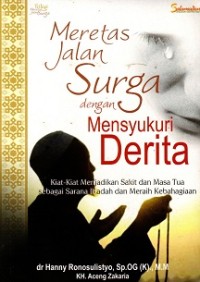 Image of Meretas Jalan Surga dengan mensyukuri Derita
