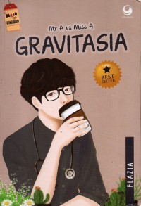 Mr A vs Miss A - Gravitasia