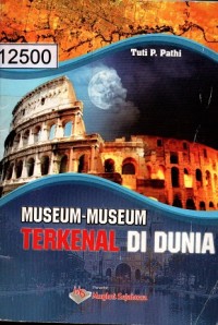 Museum-museum Terkenal di Dunia