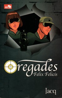 Image of Oregades : Felix Felicis