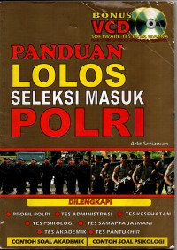 Image of Panduan Lolos Seleksi Masuk Polri
