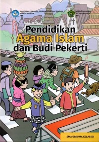 Pendidikan Agama Islam dan Budi Pekerti (KurMer) XII