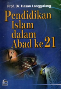 Pendidikan Islam dalam Abad ke 21