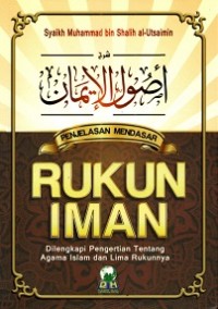 Image of Penjelasan mendasar Rukun Iman