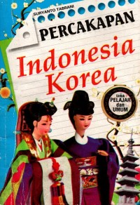 Percakapan Indonesia - Korea