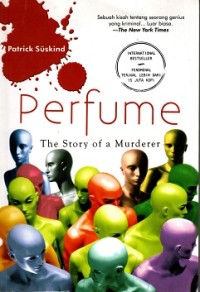 Image of Perfume : The Story of a Murderer