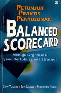 Image of Petunjuk Praktis Penyusunan (Balanced Scorecard)