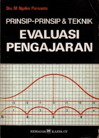 Prinsip-prinsip & Teknik Evaluasi Pengajaran