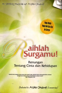 Image of Raihlah Surgamu! Renungan Tentang Cinta dan Kehidupan