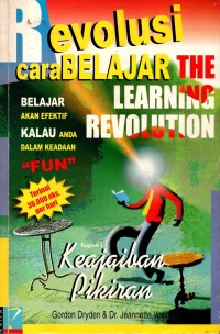 Revolusi cara Belajar : The Learning Revolution