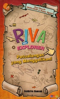 Riva the Explorer : Petualangan yang Menggelikan