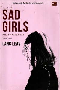 Image of Sad Girls : Dusta & Kepedihan