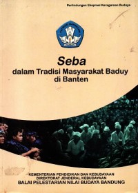 Image of Seba, dalam Tradisi Masyarakat Baduy di Banten